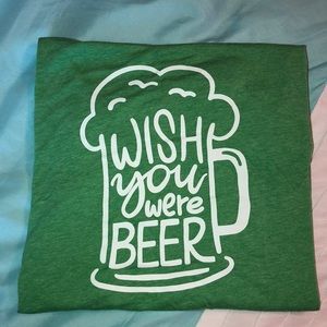 Wish You Were Beer Tee
